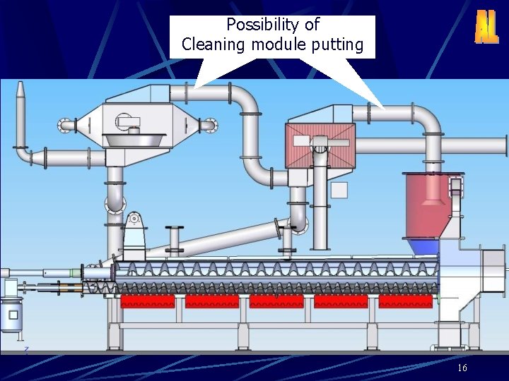 Possibility of Cleaning module putting 16 