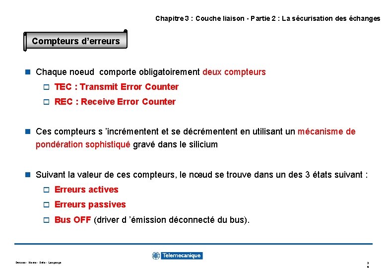 Chapitre 3 : Couche liaison - Partie 2 : La sécurisation des échanges Compteurs