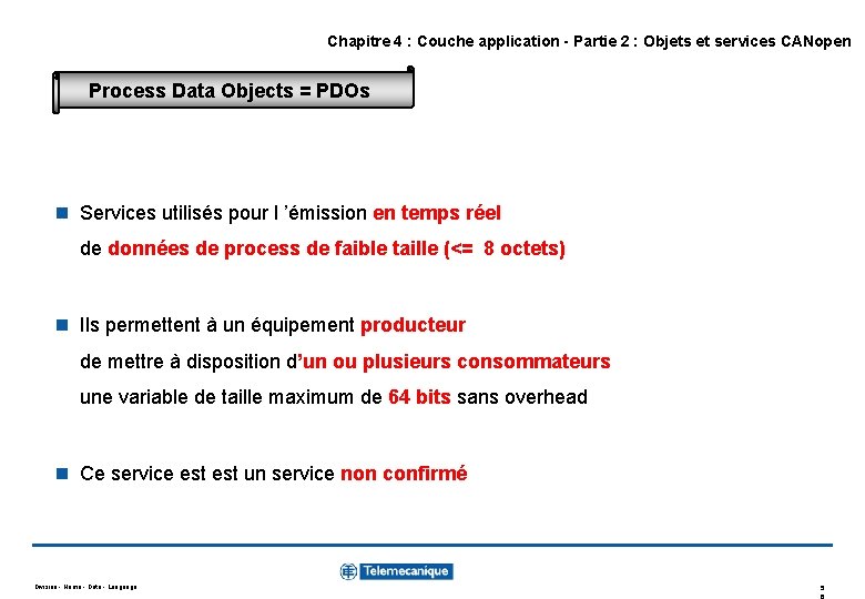 Chapitre 4 : Couche application - Partie 2 : Objets et services CANopen Process