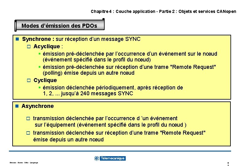 Chapitre 4 : Couche application - Partie 2 : Objets et services CANopen Modes