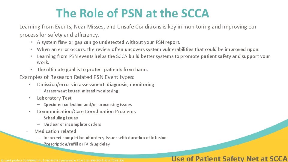 The Role of PSN at the SCCA Learning from Events, Near Misses, and Unsafe