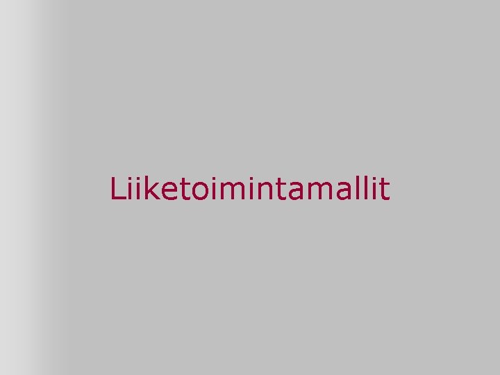 Liiketoimintamallit 