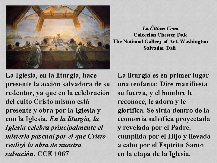 La Última Cena Colección Chester Dale The National Gallery of Art. Washington Salvador Dalí