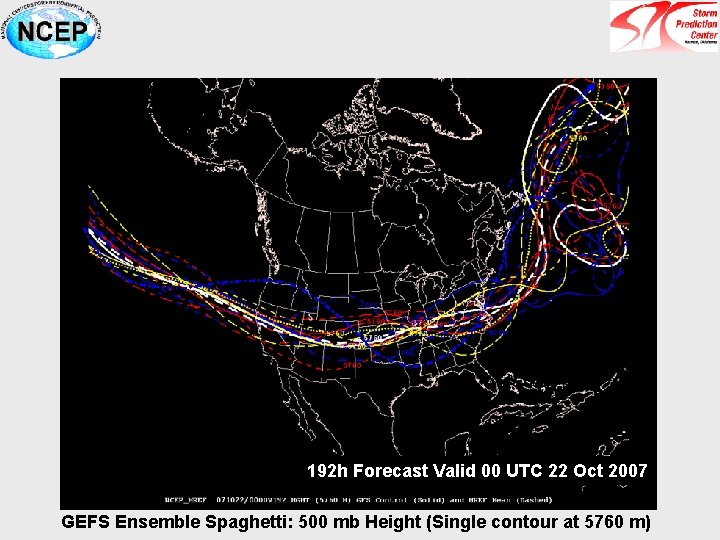 192 h Forecast Valid 00 UTC 22 Oct 2007 GEFS Ensemble Spaghetti: 500 mb
