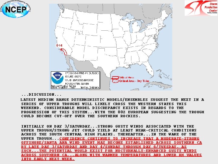  . . . DISCUSSION. . . LATEST MEDIUM RANGE DETERMINISTIC MODELS/ENSEMBLES SUGGEST THE