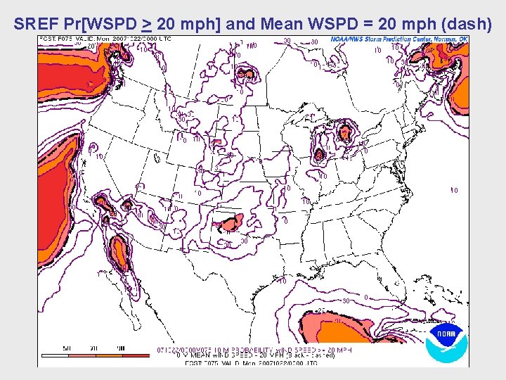 SREF Pr[WSPD > 20 mph] and Mean WSPD = 20 mph (dash) 