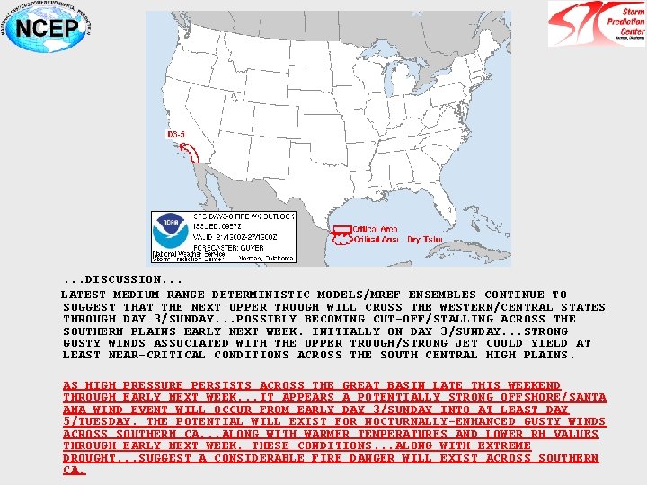  . . . DISCUSSION. . . LATEST MEDIUM RANGE DETERMINISTIC MODELS/MREF ENSEMBLES CONTINUE