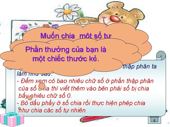 Muốn chia một số tự nhiên cho một số thập Phần thưởng của bạn