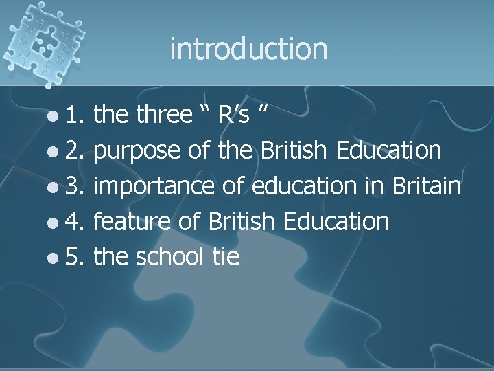 introduction l 1. l 2. l 3. l 4. l 5. the three “