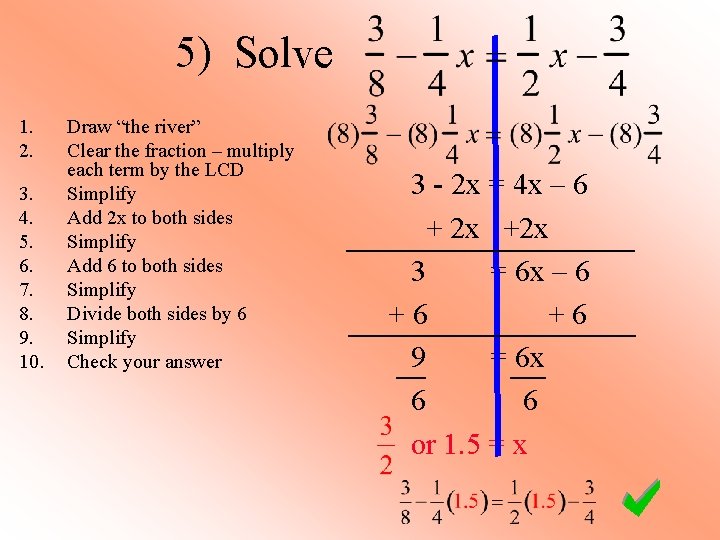 5) Solve 1. 2. 3. 4. 5. 6. 7. 8. 9. 10. Draw “the