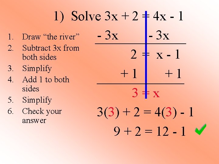 1. 2. 3. 4. 5. 6. 1) Solve 3 x + 2 = 4