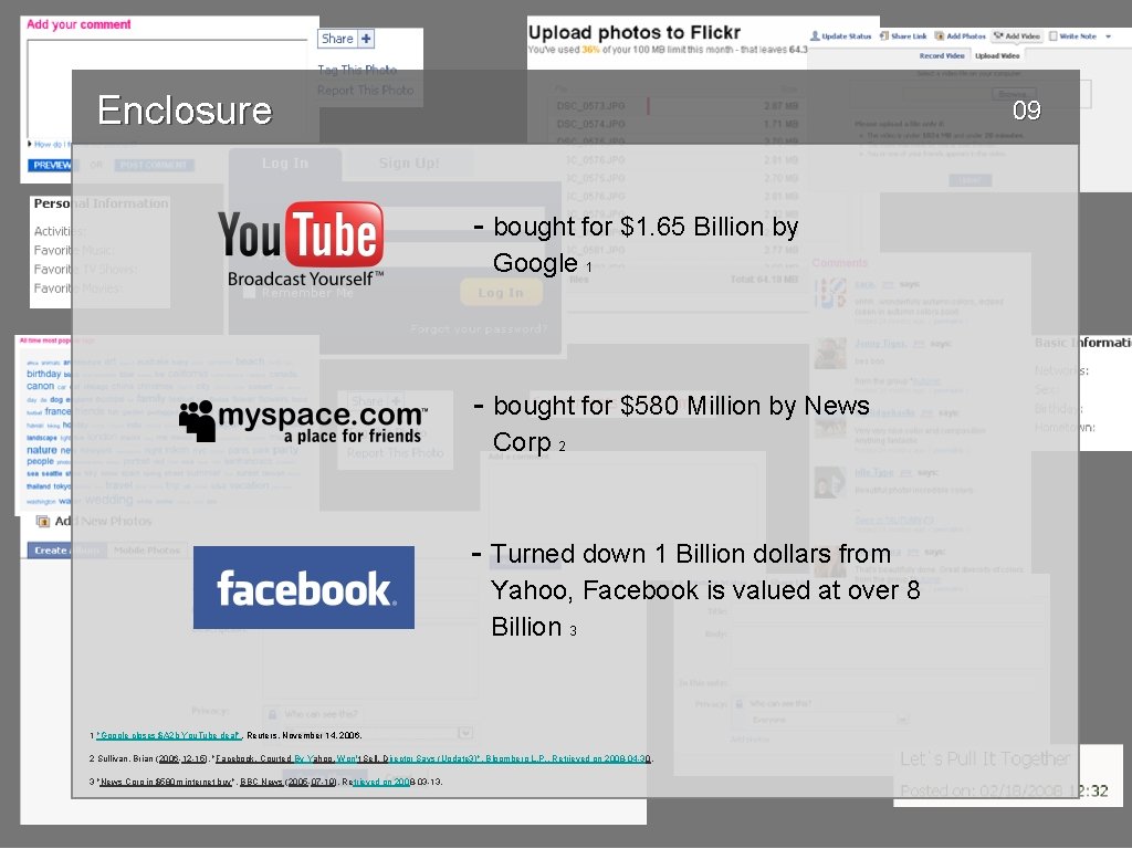 Enclosure 09 - bought for $1. 65 Billion by Google 1 - bought for
