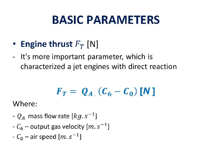 BASIC PARAMETERS • 