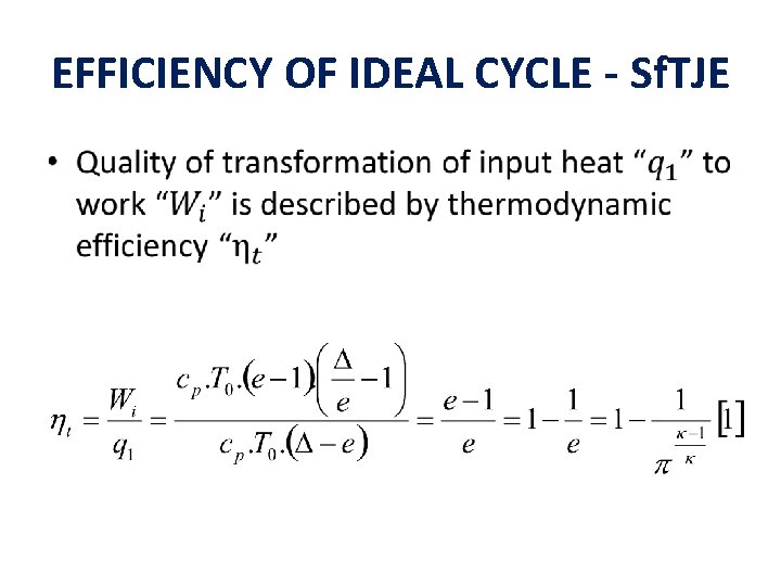 EFFICIENCY OF IDEAL CYCLE - Sf. TJE • 