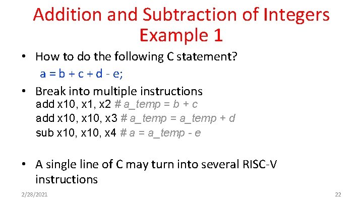 Addition and Subtraction of Integers Example 1 • How to do the following C