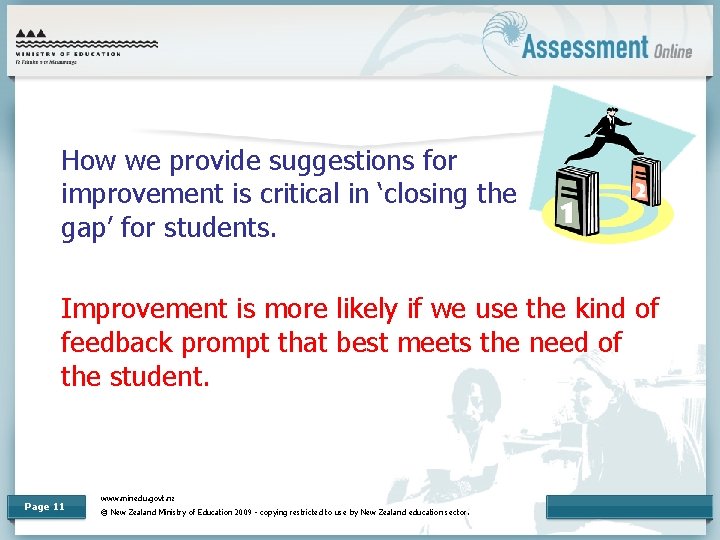 How we provide suggestions for improvement is critical in ‘closing the gap’ for students.