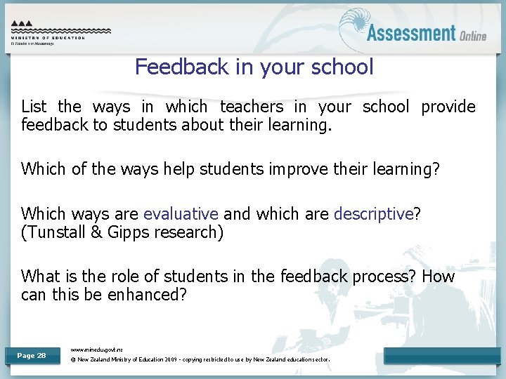 Feedback in your school List the ways in which teachers in your school provide