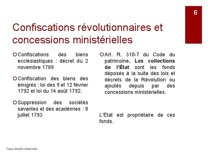 6 Confiscations révolutionnaires et concessions ministérielles ¡ Confiscations des biens ecclésiastiques : décret du