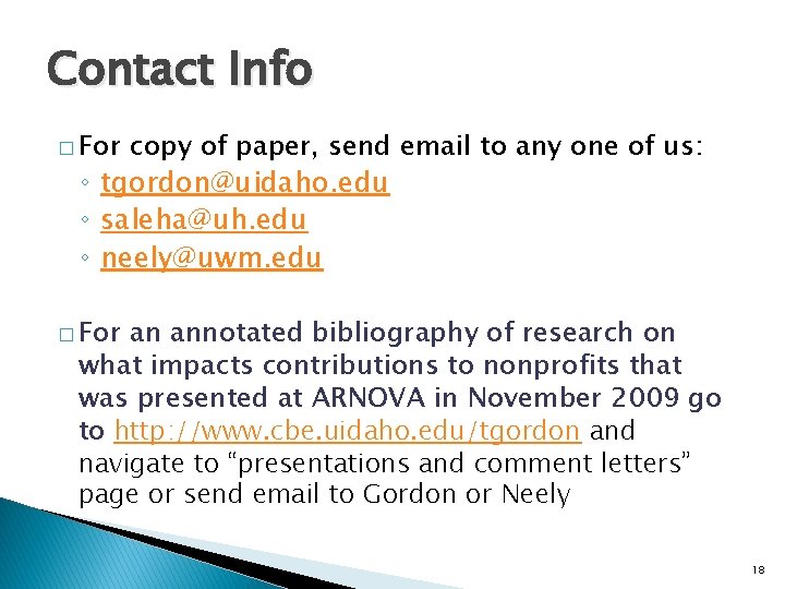 Contact Info � For copy of paper, send email to any one of us: