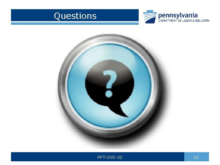 Questions PPT-005 -02 16 