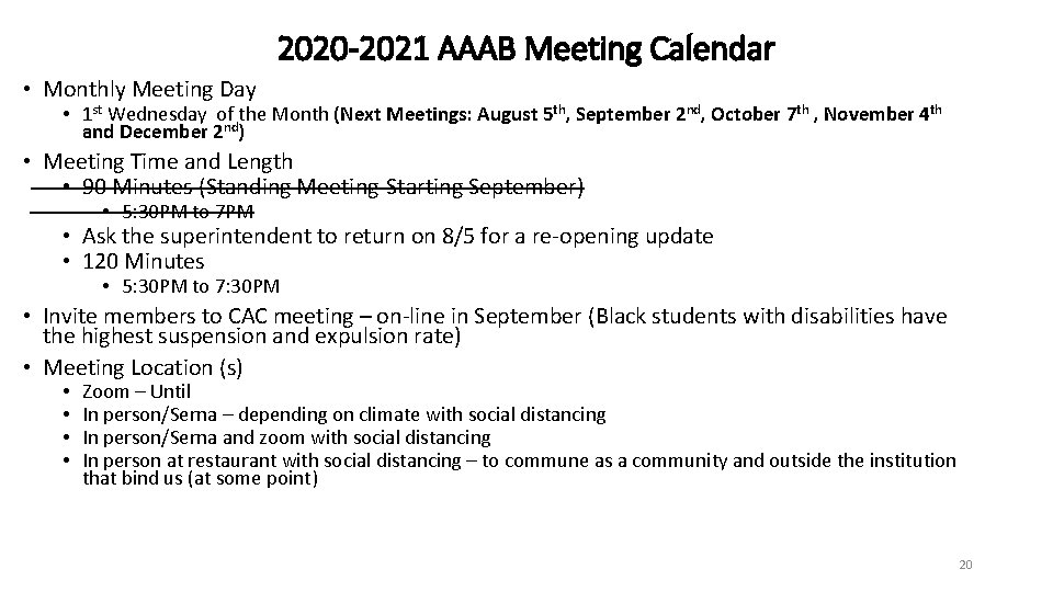 2020 -2021 AAAB Meeting Calendar • Monthly Meeting Day • 1 st Wednesday of