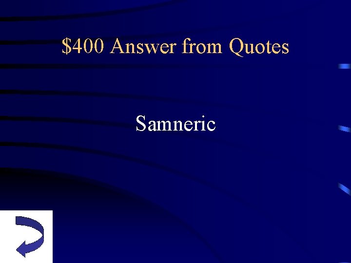 $400 Answer from Quotes Samneric 