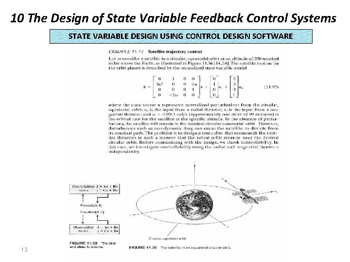 10 The Design of State Variable Feedback Control Systems STATE VARIABLE DESIGN USING CONTROL