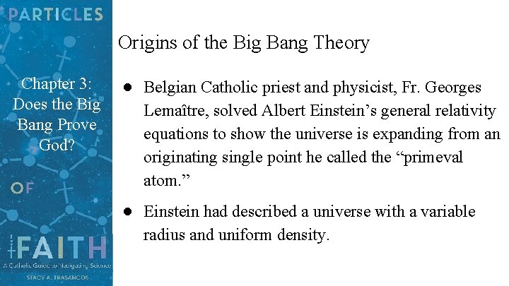 Origins of the Big Bang Theory Chapter 3: Does the Big Bang Prove God?