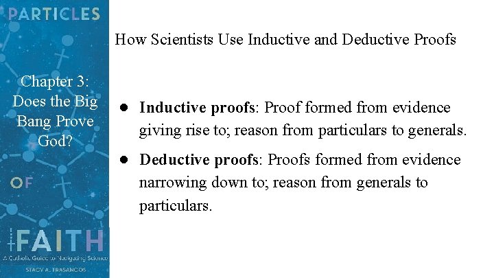 How Scientists Use Inductive and Deductive Proofs Chapter 3: Does the Big Bang Prove