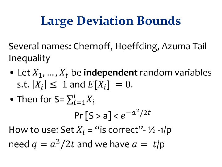 Large Deviation Bounds • 