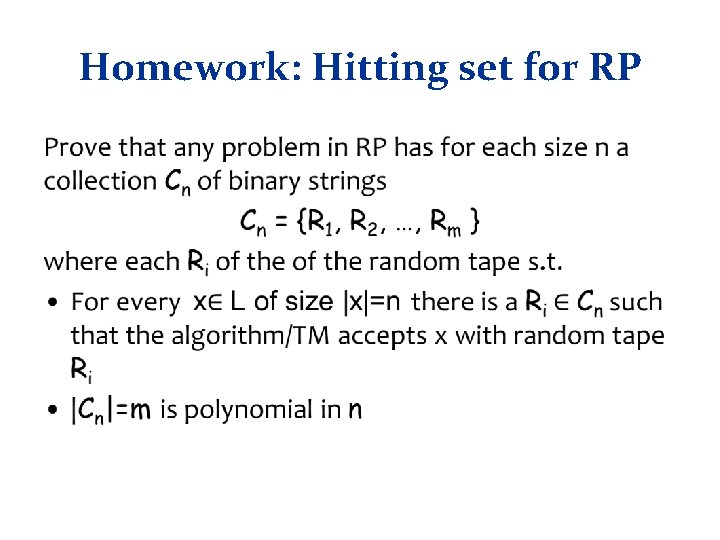 Homework: Hitting set for RP • 