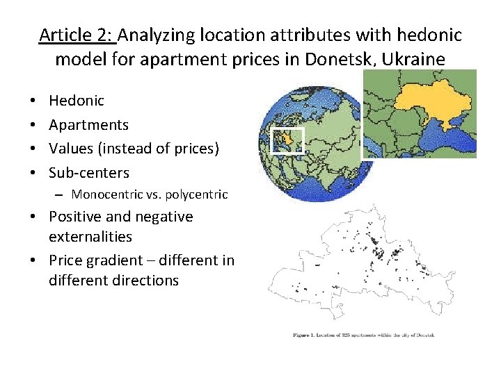 Article 2: Analyzing location attributes with hedonic model for apartment prices in Donetsk, Ukraine