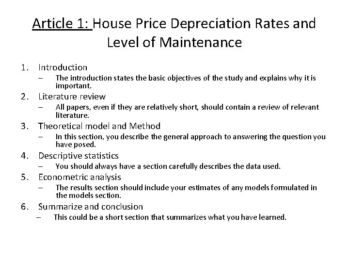 Article 1: House Price Depreciation Rates and Level of Maintenance 1. Introduction – The