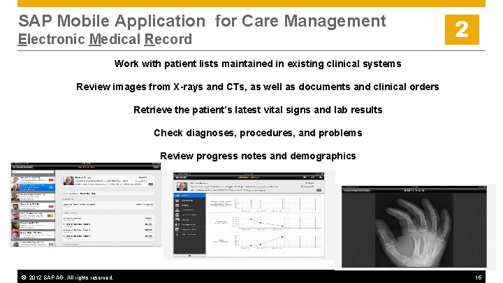 SAP Mobile Application for Care Management Electronic Medical Record 2 Work with patient lists