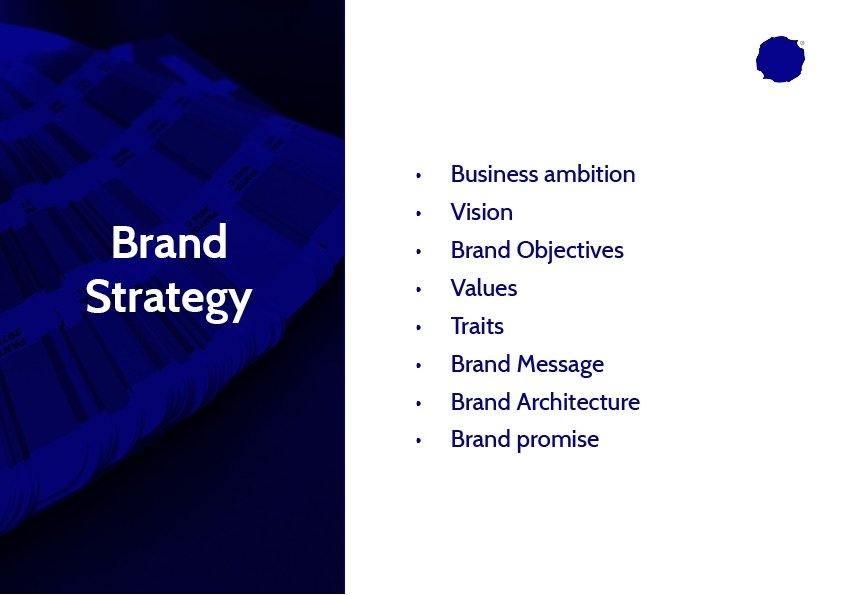 Sandra’s slide – change mission to business ambition. Add brand promise. Delete ‘step 2’