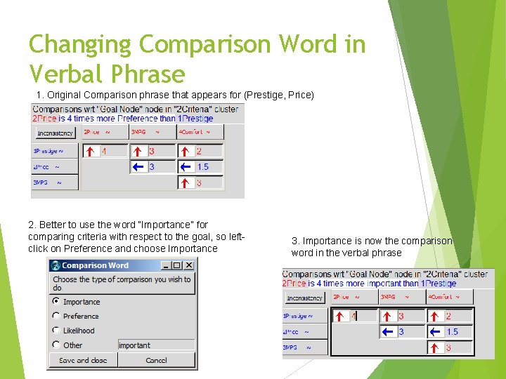 Changing Comparison Word in Verbal Phrase 1. Original Comparison phrase that appears for (Prestige,