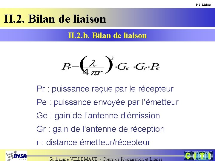 346 - Liaison II. 2. Bilan de liaison II. 2. b. Bilan de liaison