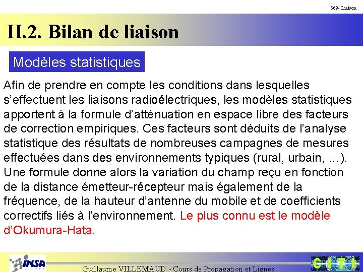 369 - Liaison II. 2. Bilan de liaison Modèles statistiques Afin de prendre en