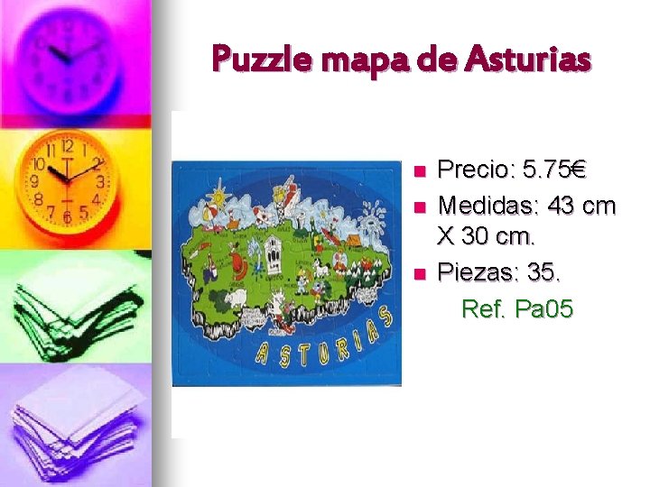 Puzzle mapa de Asturias n n n Precio: 5. 75€ Medidas: 43 cm X