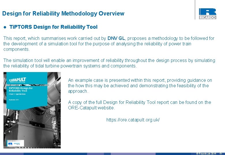 Design for Reliability Methodology Overview l Ti. PTORS Design for Reliability Tool This report,