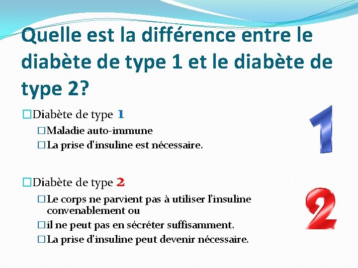 Quelle est la différence entre le diabète de type 1 et le diabète de Quelle est la différence entre le diabète de type 1 et le diabète de