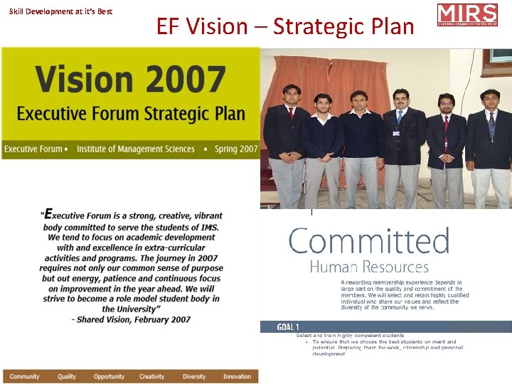 Skill Development at it’s Best EF Vision – Strategic Plan Copyright 2018@MIRS 