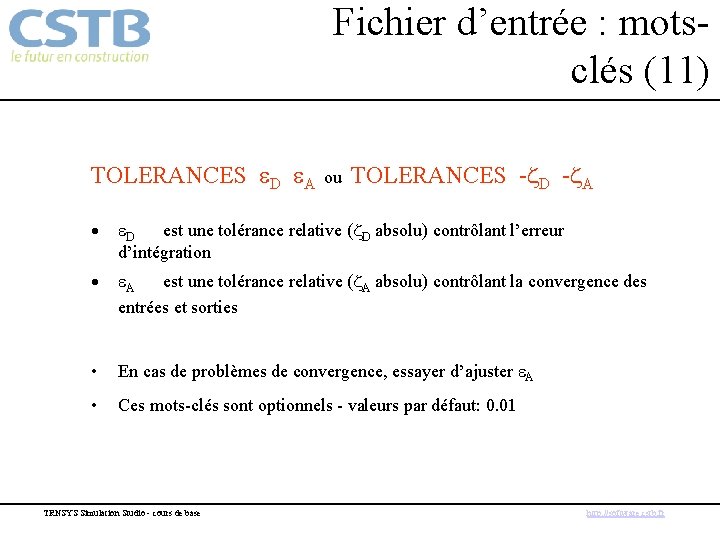 Fichier d’entrée : motsclés (11) TOLERANCES e. D e. A ou TOLERANCES -z. D