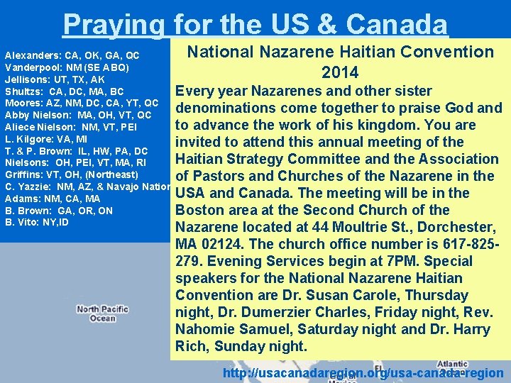 Praying for the US & Canada National Nazarene Haitian Convention 2014 Alexanders: CA, OK,