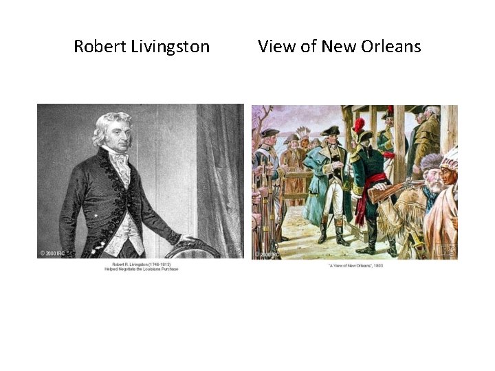 Robert Livingston View of New Orleans 