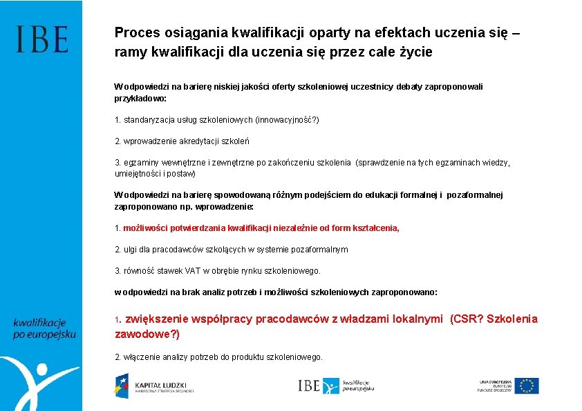 Proces osiągania kwalifikacji oparty na efektach uczenia się – ramy kwalifikacji dla uczenia się