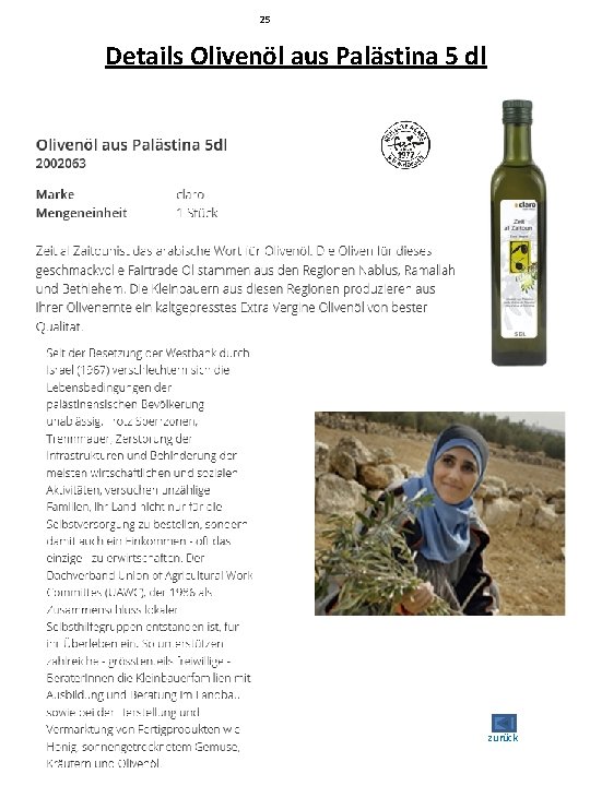 25 Details Olivenöl aus Palästina 5 dl zurück 