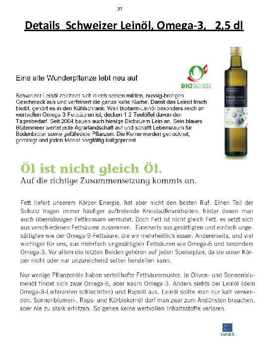 27 Details Schweizer Leinöl, Omega-3, 2, 5 dl zurück 
