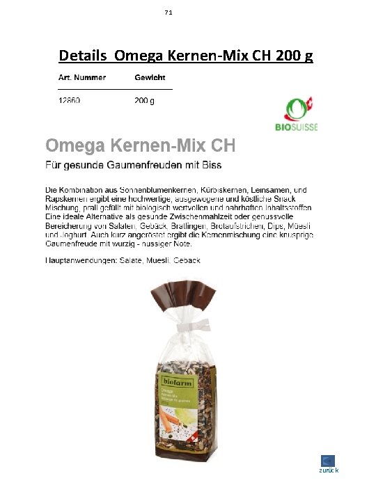 71 Details Omega Kernen-Mix CH 200 g zurück 
