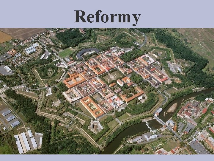 Reformy 14 let 3 dny v týdnu 